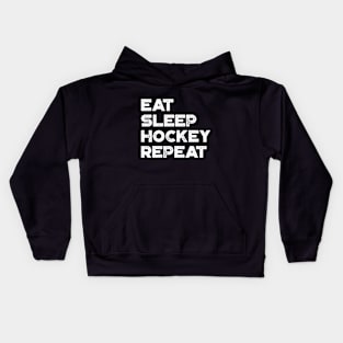 Eat Sleep Hockey Repeat Funny Vintage Retro (White) Kids Hoodie
